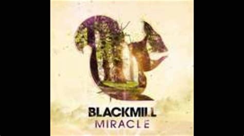 Blackmill Feat Veela Let It Be Full Version Youtube