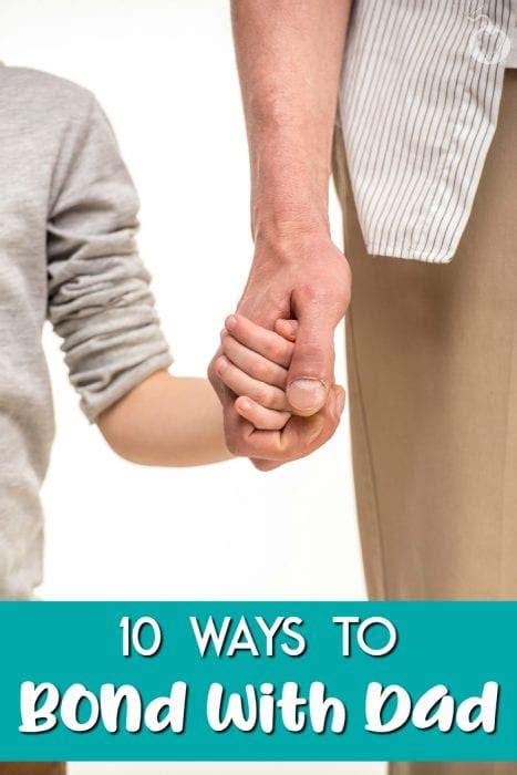 10 Ways To Bond With Dad