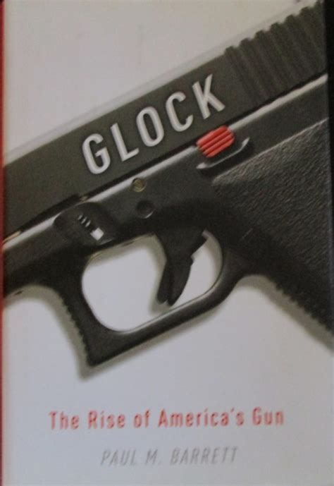 Sold Price Glock The Rise Of Americas Gun March 6 0119 1100 Am Edt