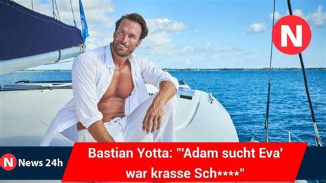 Bastian Yotta Adam Sucht Eva War Krasse Sch News 24h Youtube