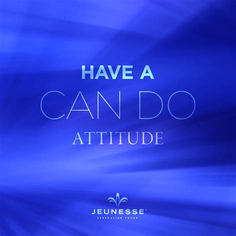 Have A Can Do Attitude Unknown Jeunesse Global