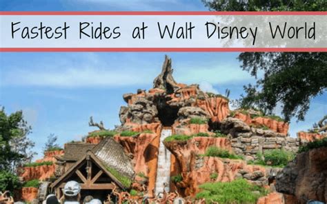 Amazing Fastest Rides At Walt Disney World To Try Right Now • Mouse Travel Matters
