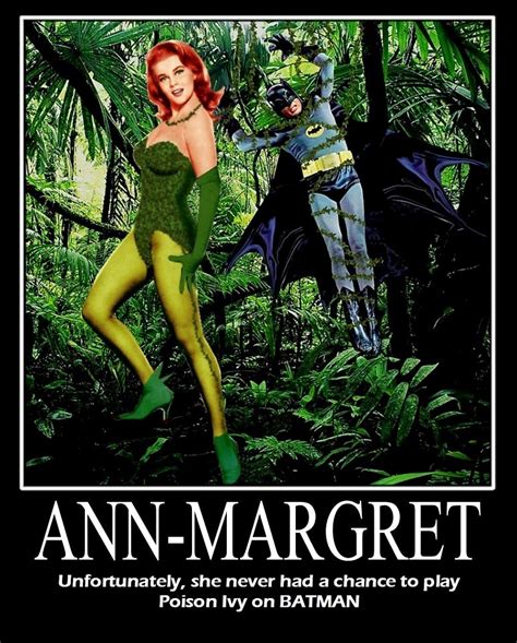 Batman Ann Margret As Poison Ivy Holy Hot House Fo Flickr