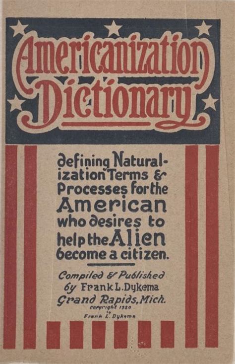 Americanization Dictionary Defining Naturalization Terms And Processes