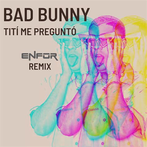 Bad Bunny Tití Me Preguntó Enfor Remix Tech House Bass House By