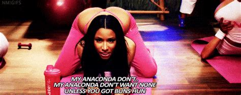 My Anaconda Dont GIFs Find Share On GIPHY