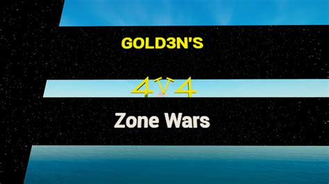 Gold3ns Zone Wars 1v1 4v4 Fortnite Creative Map Code Dropnite