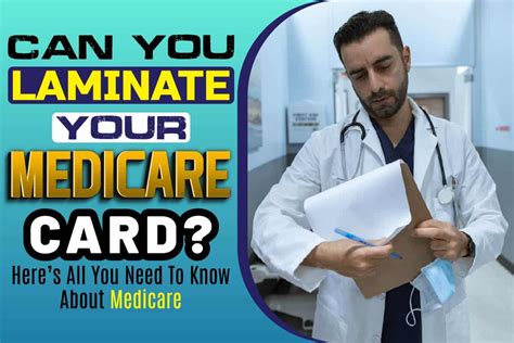 Can You Laminate Your Medicare Card Heres All You Need To Know About