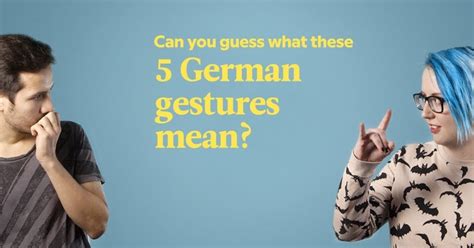 Do You Know These 5 German Gestures