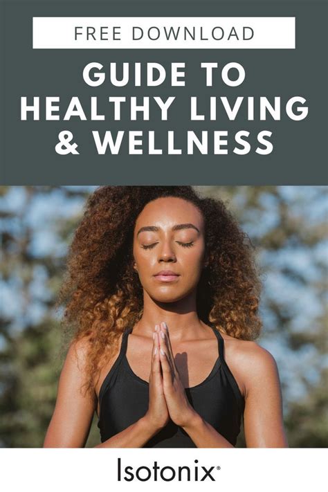 Guide To Healthy Living Wellness Healthy Living Wellness Healthy