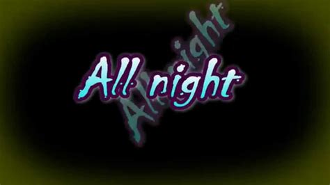R5 - All Night (Lyrics) - YouTube