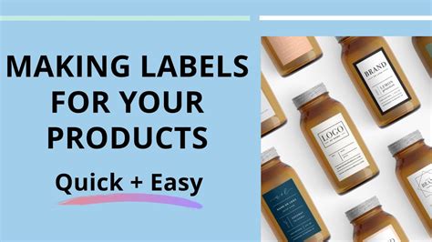 Design Your Own Product Labels Quick And Easy Youtube