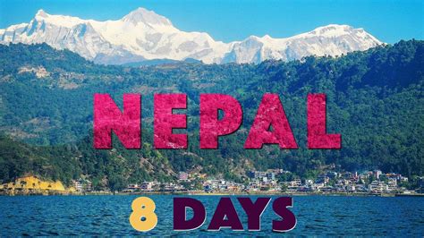 Nepal Complete Tour Guide Complete Nepal Travel Guide 2020 Nepal