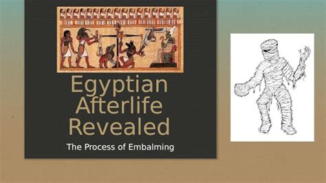 pptx egyptian afterlife revealed the process of embalming dokumen tips