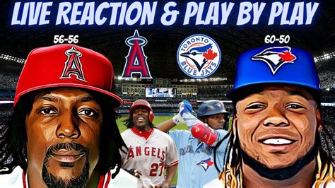 Los Angeles Angels Vs Toronto Blue Jays Live Baseball Reactions And