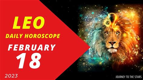 Leo Daily Horoscope February 18 2023 Youtube