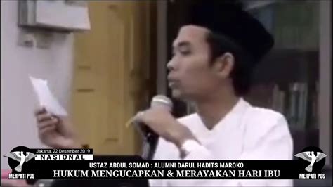Oleh karenanya semoga semangat dan spirit peringatan hari ibu ini bisa dirasakan tidak hanya pada tanggal 22 desember saja akan. UAS Haramkan Umat Islam Merayakan Hari Ibu - YouTube