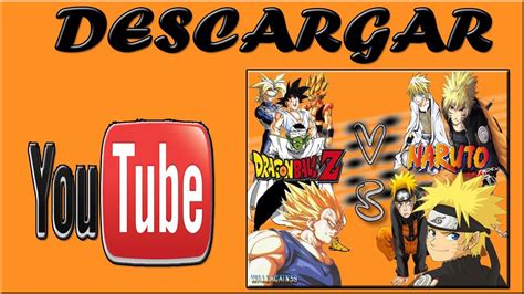 Oct 19, 2010 · dragon ball z: Como Descargar Dragon Ball z Vs Naruto Mugen - YouTube