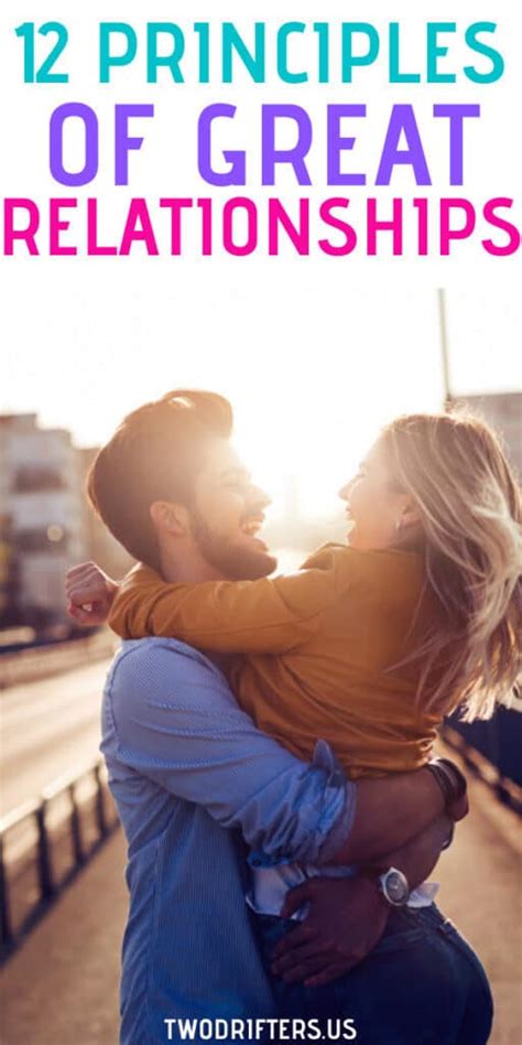 Relationship Advice For Couples 14 Principles For Lasting Relationships