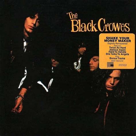 The Black Crowes Shake Your Money Maker 1990 American Recordings Remastered Edition 2007