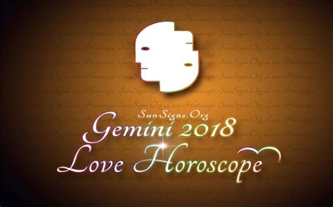 Gemini Love Horoscope 2018 Sunsignsorg