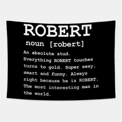 Adult Definition First Name Robert Men Robert Tapestry Teepublic