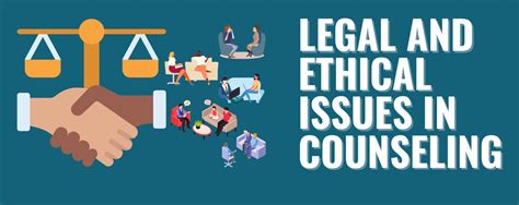 Ethical and Legal Issues in Counseling Minors