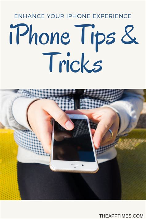 11 Iphone Tips And Tricks That Are Sure To Make Your Iphone Experience