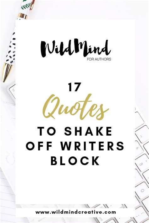 17 Quotes To Inspire You To Write — Wildmind Creative Daily