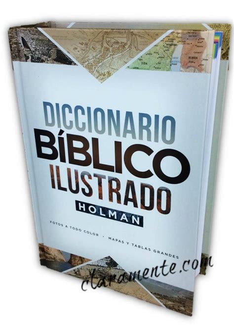 Diccionario Biblico Ilustrado Holman Fotos A Todo Color Mapas Y Tablas