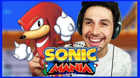 Sonic Mania Gameplay Playthrough W Knuckles 2 Youtube