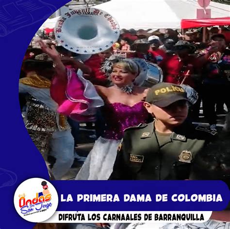 Video La Primera Dama De Colombia Difruta Los Carnavales De Barranquilla