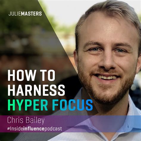 Chris Bailey Hyper Focus How To Master Distraction And Create