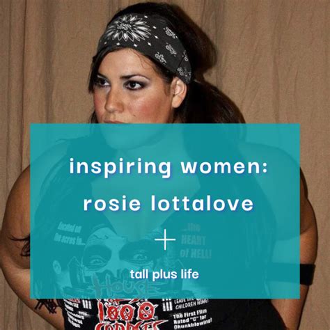 Rosie Lottalove Tall Plus Life