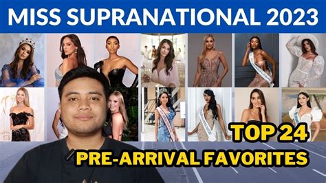 miss supranational 2023 pre arrival favorites top 24 youtube