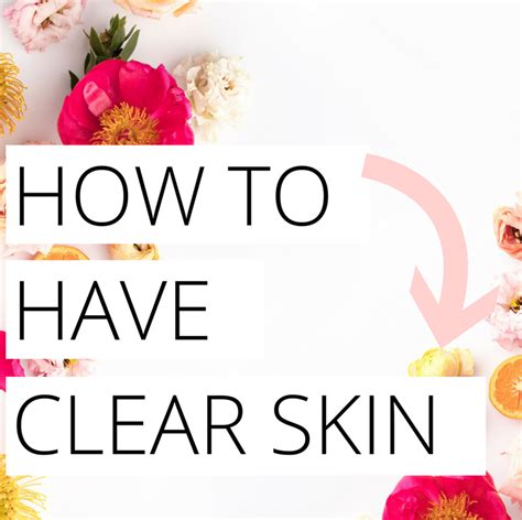 How To Have Clear Skin Brighter And Clearer Complexion Diy Darlin