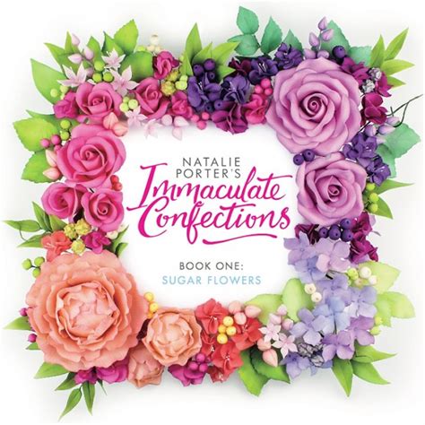 Immaculate Confections By Natalie Porter Cake Geek Magazine