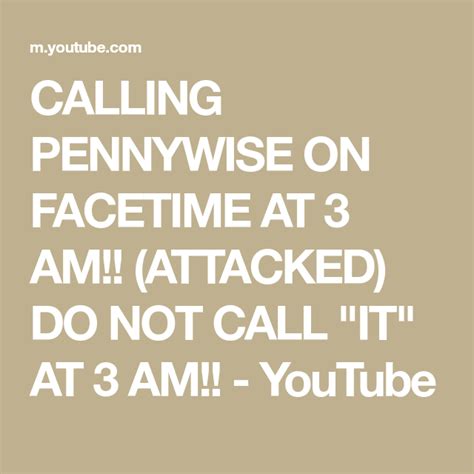 Calling Pennywise On Facetime At 3 Am Attacked Do Not Call It At