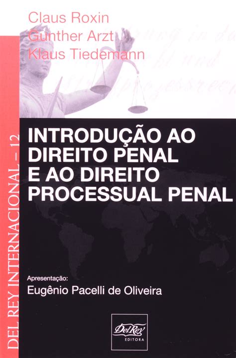 Introdução Ao Direito Penal E Ao Direito Processual Penal Volume 12