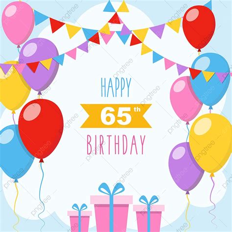 Happy 65th Birthday Card Poster Template Download On Pngtree