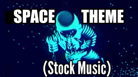 Space Theme - Royalty Free Stock Music - YouTube