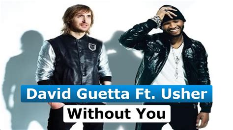 David Guetta Ft Usher Without You Tradução Youtube