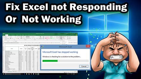 How To Fix Excel Not Responding And Excel Not Working In Office 365 Or