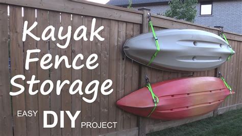 Kayak Fence Storage Easy Diy Project Youtube