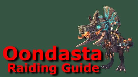 Oondasta World Boss Ptr 52 Raiding Guide Youtube