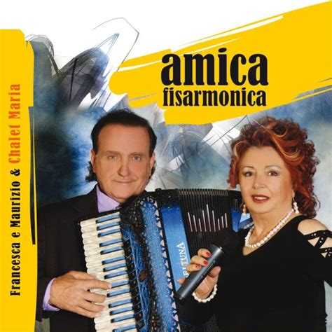 francesca e maurizio and chalet maria amica fisarmonica novalis music