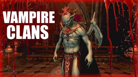 Skyrim 5 Vampire Clans Elder Scrolls Lore Youtube