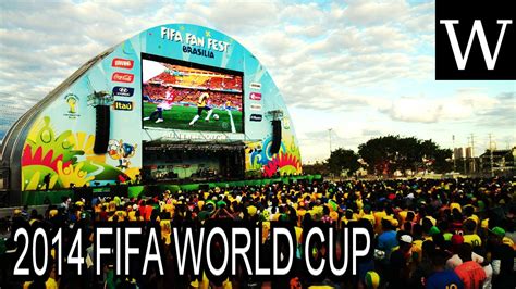 2014 Fifa World Cup Wikividi Documentary Youtube
