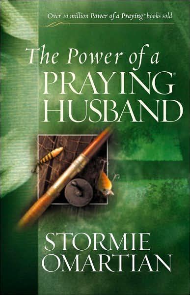 Book The Power Of A Praying Husband By Stormie Omartian
