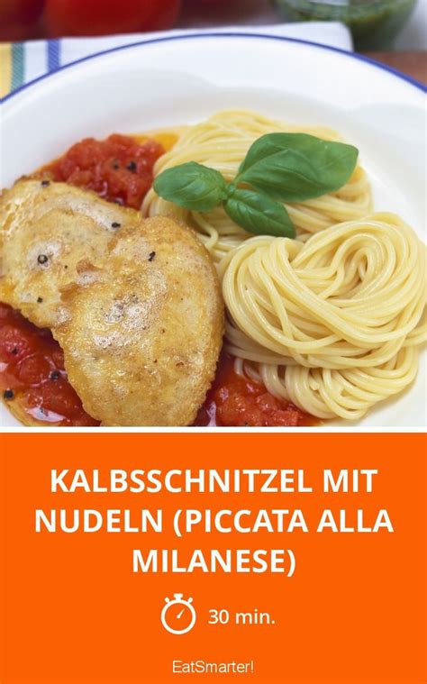 Über 102 bewertungen und für vorzüglich befunden. Kalbsschnitzel mit Nudeln (Piccata alla milanese) | Rezept ...